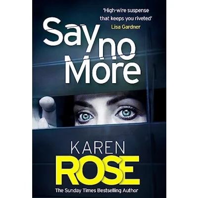 Imagen de Say No More (the Sacramento Series Book 2) : The Heart stopping T Hril