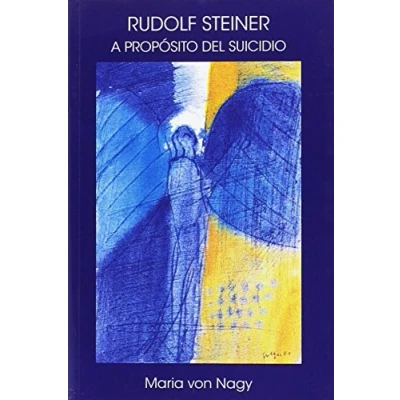 Imagen de Rudolf Steiner, A Propósito Del Suicidio
