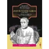 Imagen de Orient Bunyola I La Seva Gent: Joan Muntaner Garcia (1766 1847 ) L