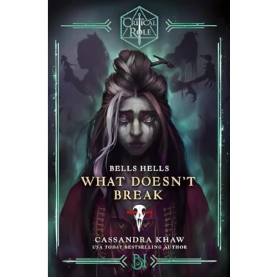 Imagen de Critical Role: Bells Hells What Doesnt Break