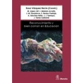 Imagen de Reconocimiento Y Bien Comun En Educación