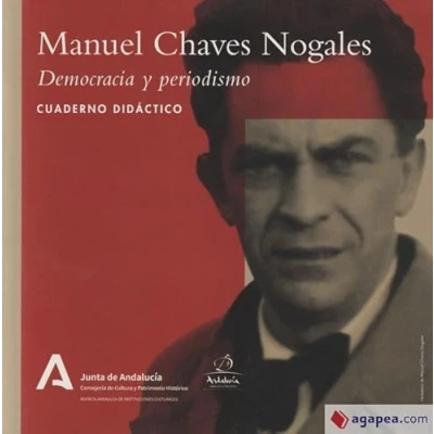 Imagen de Manuel Chaves Nogales : democracia y periodismo: cuaderno didáctico (SIN COLECCION)
