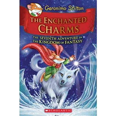 Imagen de Geronimo Stilton And The Kingdom Of Fantasy 7th: Enchanted Charms