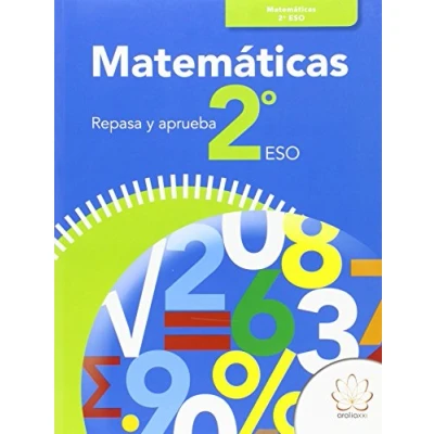 Imagen de REPASA Y APRUEBA. MATEMÁTICAS 2º ESO