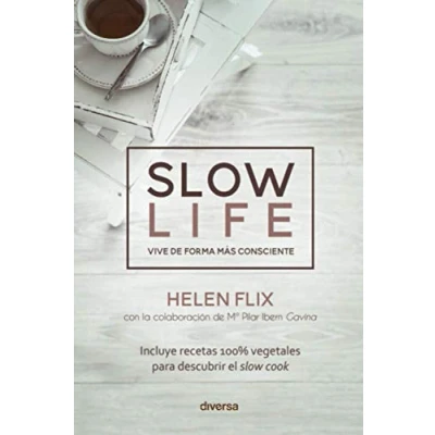 Imagen de Slow life. Vive de forma más consciente: 6 (Crecimiento)