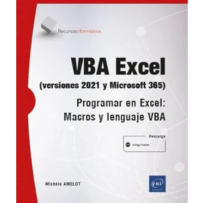 Imagen de VBA Excel (versiones 2021 y Microsoft 365): Programar en Excel: Macros lenguaje (Recursos Informáticos)