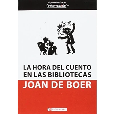 Imagen de Hora del cuento en las bibliotecas, La. Claves para su organización: 43 (EPI)