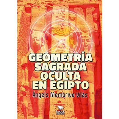 Imagen de Geometría sagrada oculta en Egipto