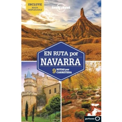 Imagen de En ruta por Navarra 1: 9 Rutas carretera (Guías Lonely Planet)