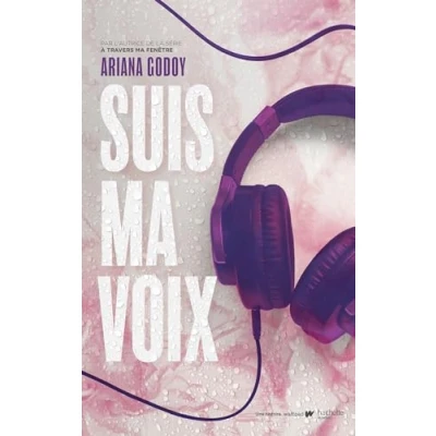 Imagen de Suis Ma Voix Par Lautrice De À Travers Fenêtre (ebook)