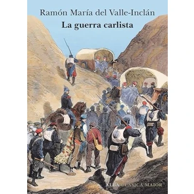 Imagen de La guerra carlista: LXXXIX (Clásica Maior)