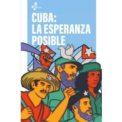 Imagen de Cuba: la esperanza posible (GENERAL)