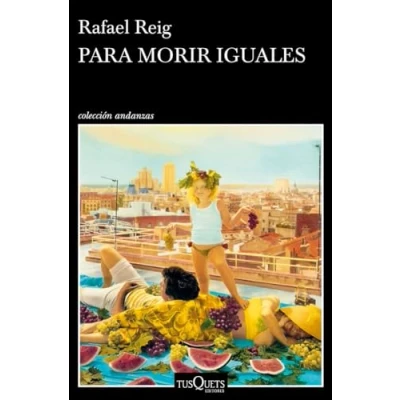 Imagen de Para morir iguales (Andanzas)