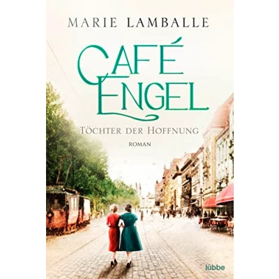 Imagen de Café Engel 3: Töchter Der Hoffnung