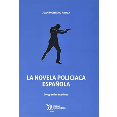 Imagen de La novela policiaca española. Los grandes nombres: 1 (Plural)