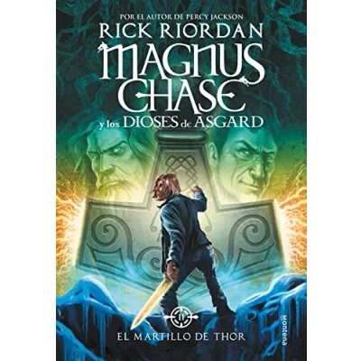 Imagen de El martillo de Thor (Magnus Chase y los dioses Asgard 2): La saga más épica del creador Percy Jackson (Montena)