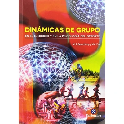 Imagen de Dinámicas de grupo en el ejercicio y la Psicología del deporte (Deportes)