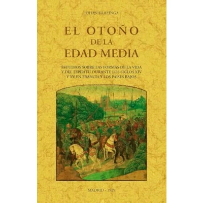 Imagen de EL OTOÑO DE LA EDAD MEDIA (SIN COLECCION)