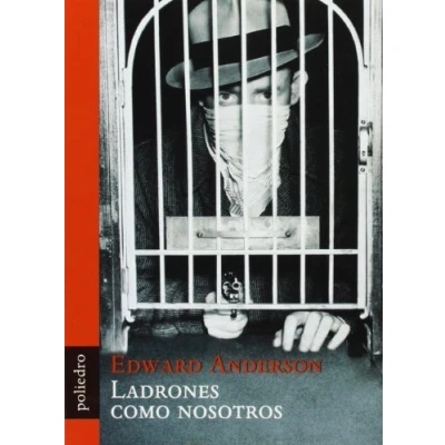 Imagen de Ladrones como nosotros