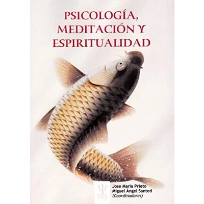 Imagen de Psicologia, MEDITACION, y espiritualidad: 35 (EOS PSICOLOGÍA)