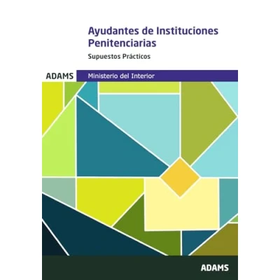 Imagen de Supuestos prácticos Ayudantes de Instituciones Penitenciarias (OPOSICIONES)