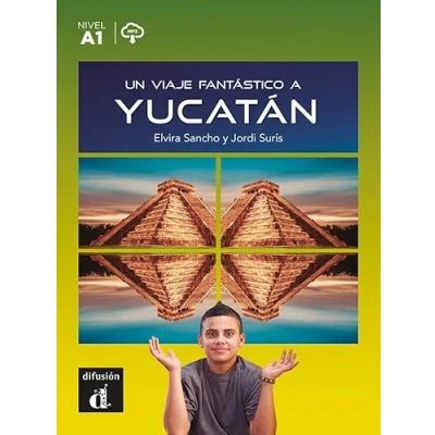 Imagen de Un Viaje Fantastico A Yucatan