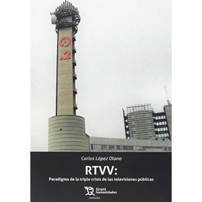 Imagen de RTVV: Paradigma de la triple crisis las televisiones públicas (Comunica)