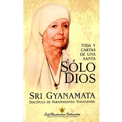 Imagen de Solo Dios. Vida y cartas de una santa (SIN COLECCION)