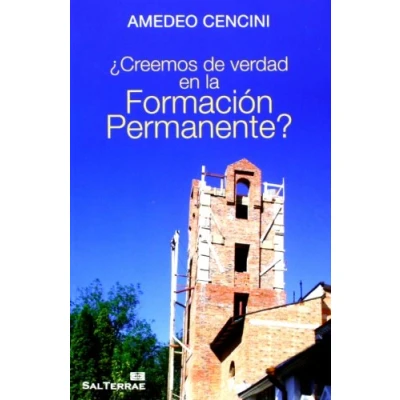 Imagen de creemos De verdad en La Formacion Permanente: 138 (Servidores y Testigos)