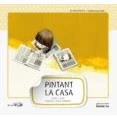 Imagen de Pintant La Casa (doble Text) (lletra Gran 4)