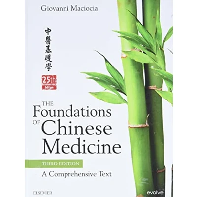 Imagen de The Foundations of Chinese Medicine: A Comprehensive Text