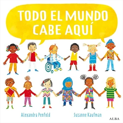 Imagen de Todo el mundo cabe aquí (Infantil Ilustrado)