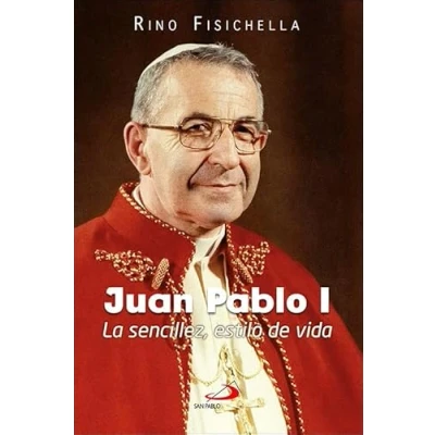 Imagen de Juan Pablo I: La sencillez, estilo de vida (Perfiles)