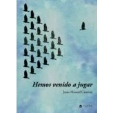 Imagen de Hemos venido a jugar (SIN COLECCION)