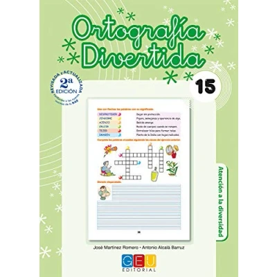 Imagen de ortografía divertida 15 / Editorial GEU 5º Primaria Mejora la Recomendado como apoyo Con actividades sencillas de repaso (SIN COLECCION)
