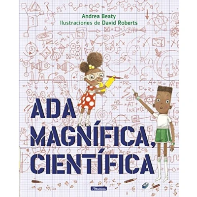 Imagen de Ada Magnífica, científica (Los Preguntones) (Cuentos infantiles)