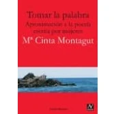 Imagen de Tomar La Palabra: Aproximacion A Poesia Escrita Por Mujeres
