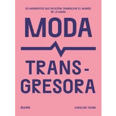 Imagen de Moda transgresora (SIN COLECCION)
