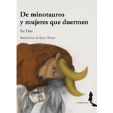 Imagen de De Minotauros Y Mujeres Que Duermen