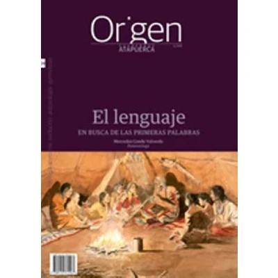 Imagen de El lenguaje: En busca de las primeras palabras: 24 (Cuadernos Atapuerca. Origen)