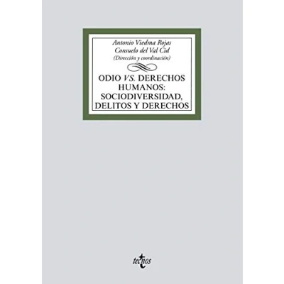 Imagen de Odio vs derechos Humanos: sociodiversidad, delitos y (Derecho Biblioteca Universitaria de Editorial Tecnos)