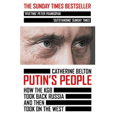 Imagen de Putin S People: How The Kgb Took Back Russia And Then On West