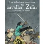 Imagen de Les Fabuloses Aventures Del Cavaller Zifar