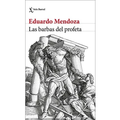 Imagen de Las barbas del profeta (Biblioteca Breve)