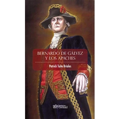 Imagen de Bernardo de Gálvez y los apaches