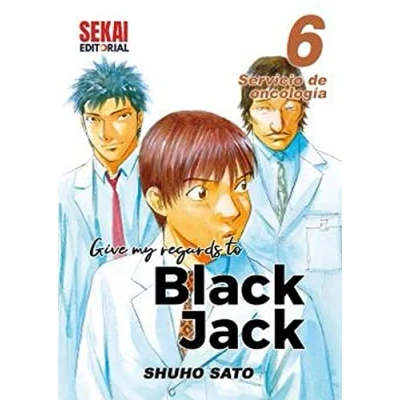 Imagen de GIVE MY REGARDS TO BLACK JACK 06. SERVICIO DE ONCOLOGÍA