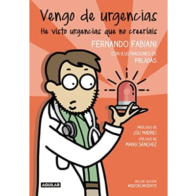 Imagen de Vengo de urgencias (Divulgación)