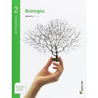 Imagen de BIOLOGÍA BEHATU SAILA 2 BTX EGITEN JAKIN 9788491088578 (SABER HACER)