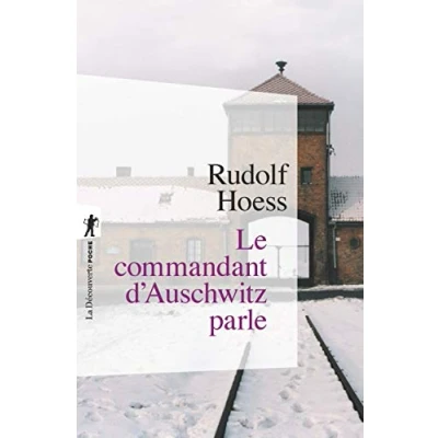 Imagen de Le Commandant D Auschwitz Parle
