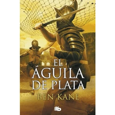 Imagen de El Águila de Plata (La Legión Olvidada 2) (Ficción)